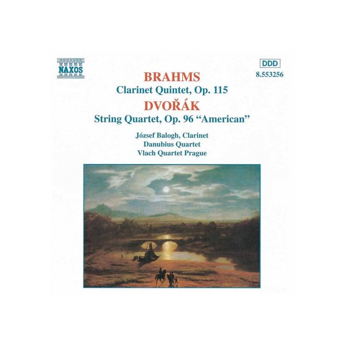 BRAHMS: Clarinet Quintet  in B minor  /  DVORAK: String Quartet No. 12, "American"