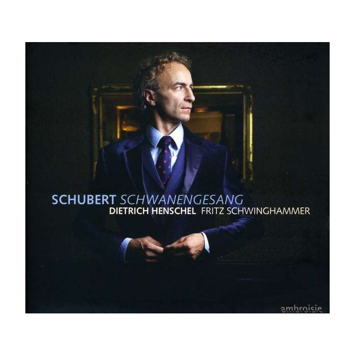 Schubert: Schwanengesang, ...