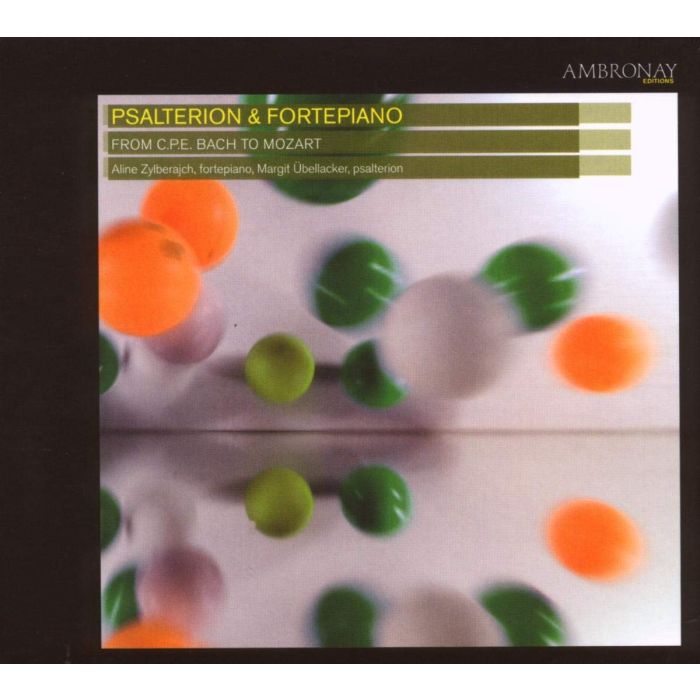 PSALTERION & FORTEPIANO - Bach, Eberlin, Mozart & Schobert