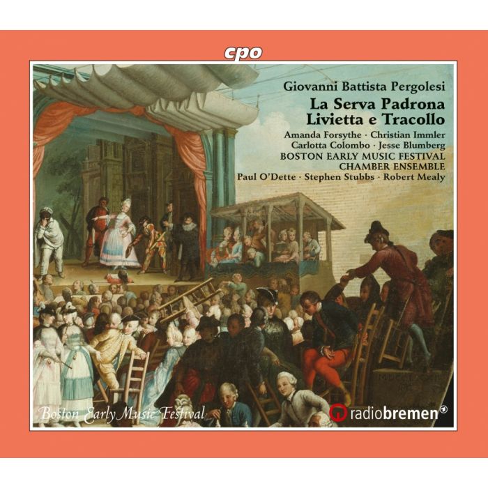 Pergolesi: La Serva Padrona; Livietta e Tracollo