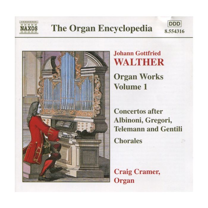 WALTHER: Organ Works vol. 1