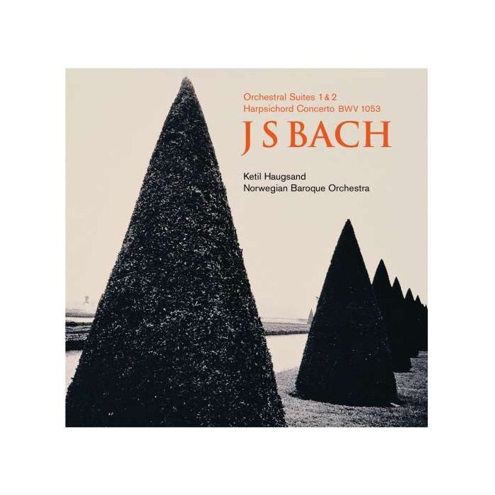 Bach: Orchestral Suites and Harpsichord Concerto