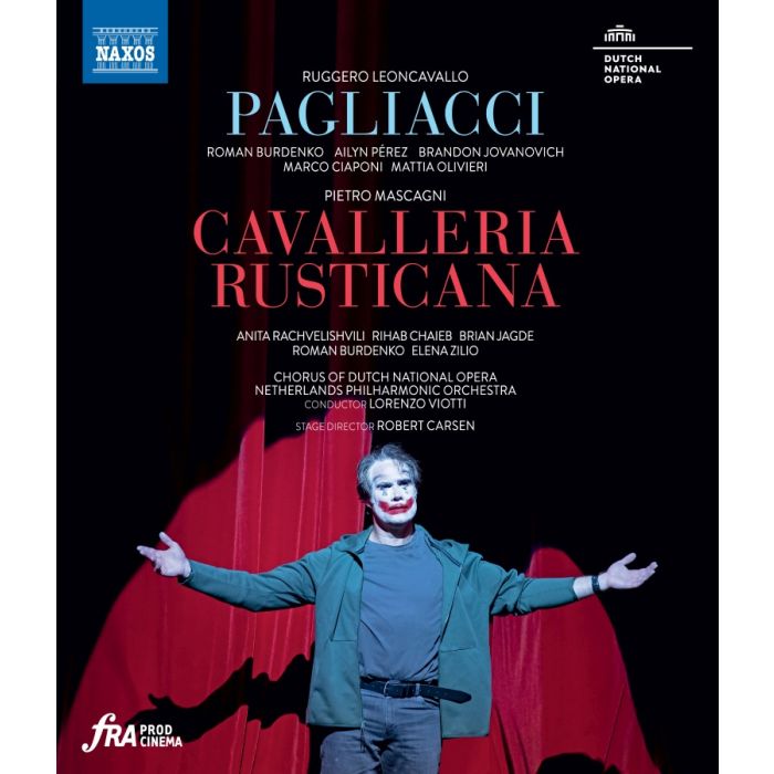 Leoncavallo: Pagliacci; Mascagni: Cavalleria Rusticana