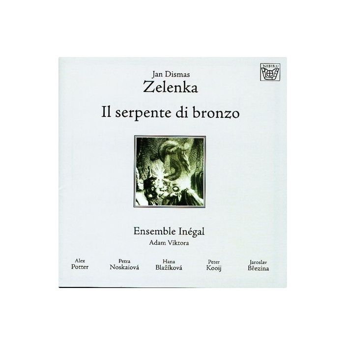 Zelenka: Il serpente di bronzo