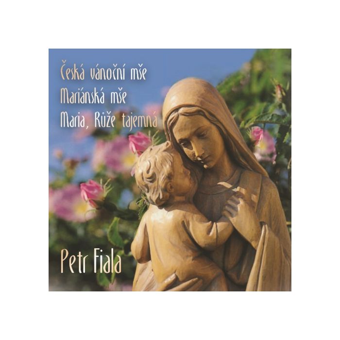 Fiala: Česká vánoční mše (Czech Christmas Mass); Mariánská mše
