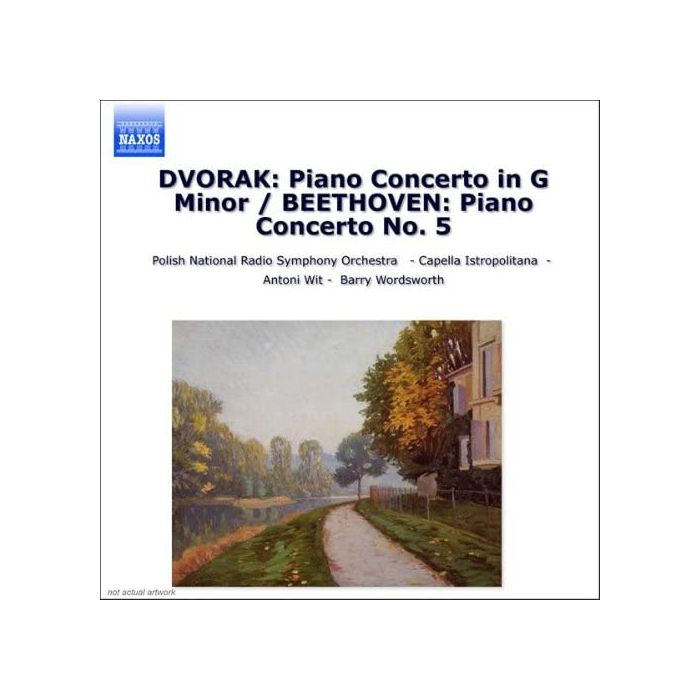 BEETHOVEN: Piano concerto no. 5 / DVORAK: Piano concerto in G Minor