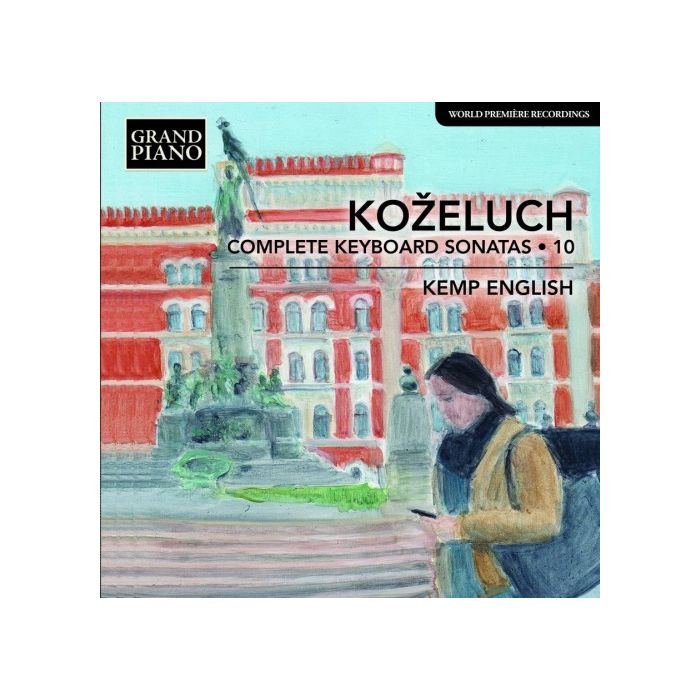 Koželuch: Keyboard Sonatas Vol. 10