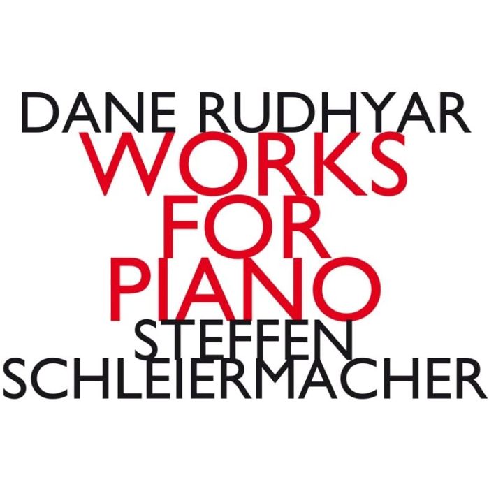 Rudhyar: Works For Piano