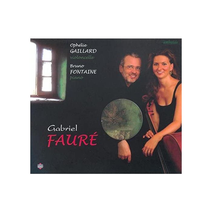 Faure: Sonatas for cello and piano - Elegie, Romance, Papillon/