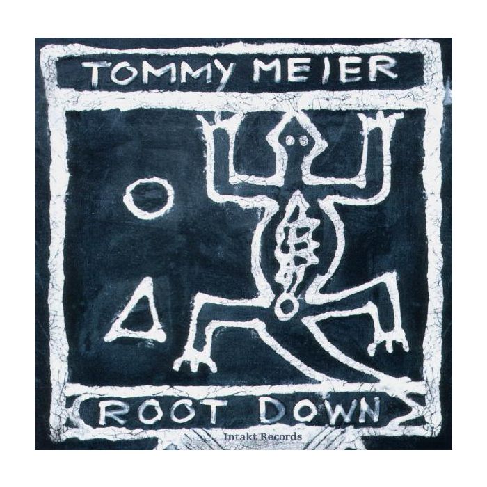 Tommy Meier Root Down: Root Down