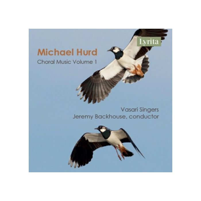 Hurd: Choral Music Vol. 1