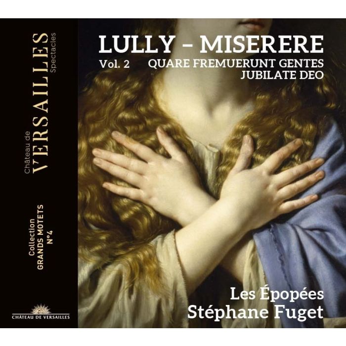 Lully: Miserere - Grand Motets Vol. 2