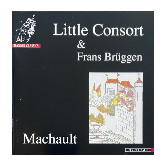 Machaut: Le Lay de Confort