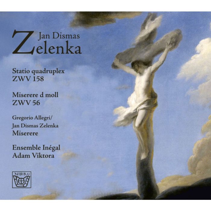 Zelenka: Statio quadruplex ZWV 158; Miserere ZWV 56