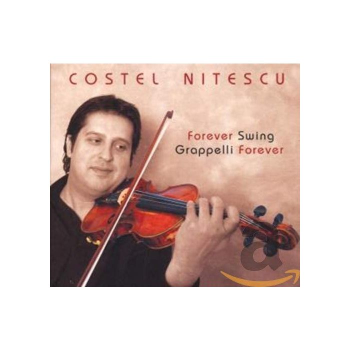 Costel Nitescu – Forever Swing, Grappelli Forever