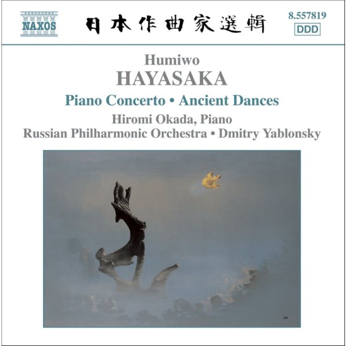 HAYASAKA: Piano Concerto, Ancient Dances
