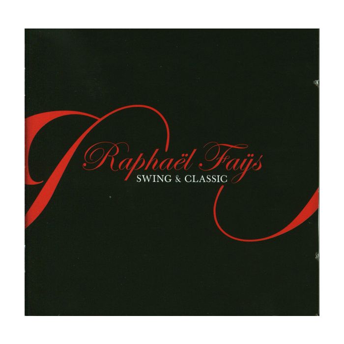 Raphaël Faÿs: Swing & Classic