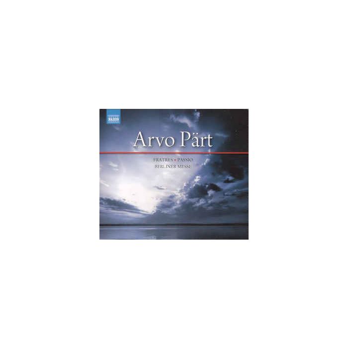 PART: Fratres / St. John Passion / Berliner Messe (3CD)