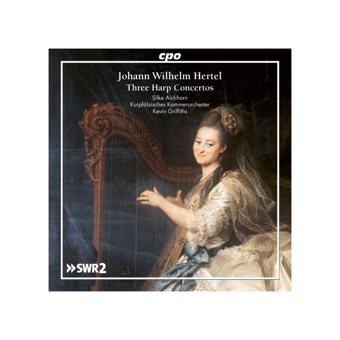 Hertel: Three Harp Concertos; Symphony