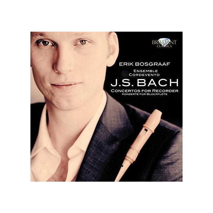 Bach: Concertos for Recorder