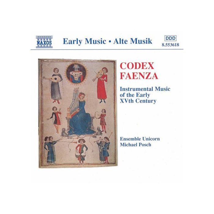 Codex Faenza - Instrumental Music of the Early 15th Century