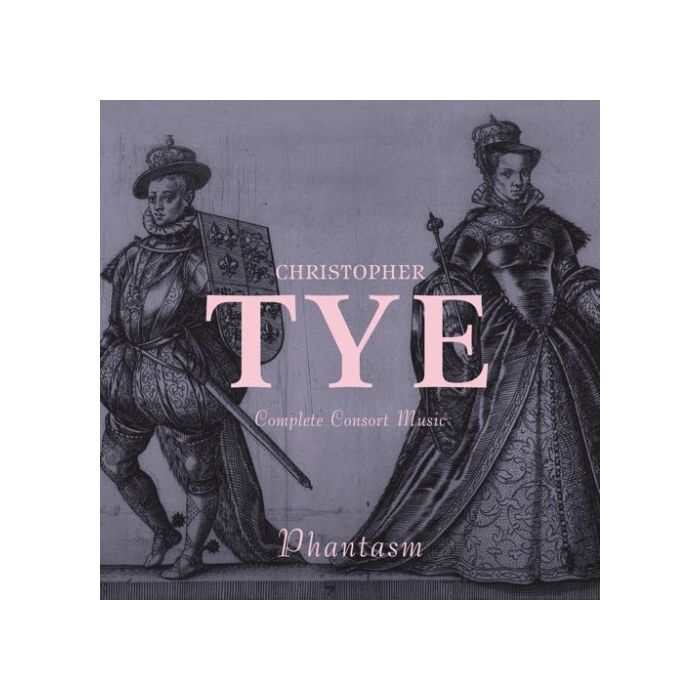 Tye: Complete Consort Music