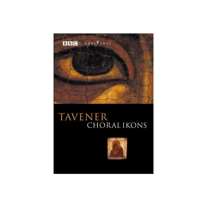 Tavener: Choral Ikons
