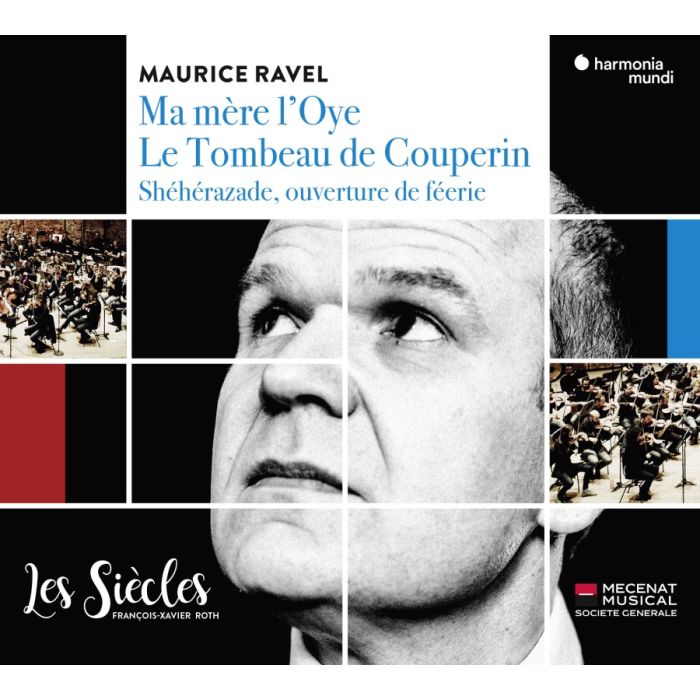 Ravel: Ma mère l'Oye; Shéhérazade; Le Tombeau de Couperin