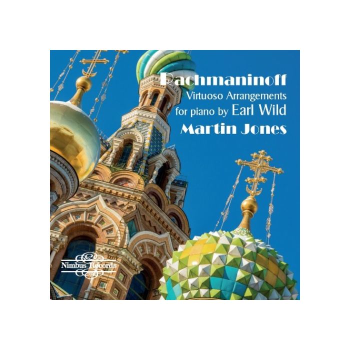 Rachmaninov: Virtuoso Arrangements by Earl Wild