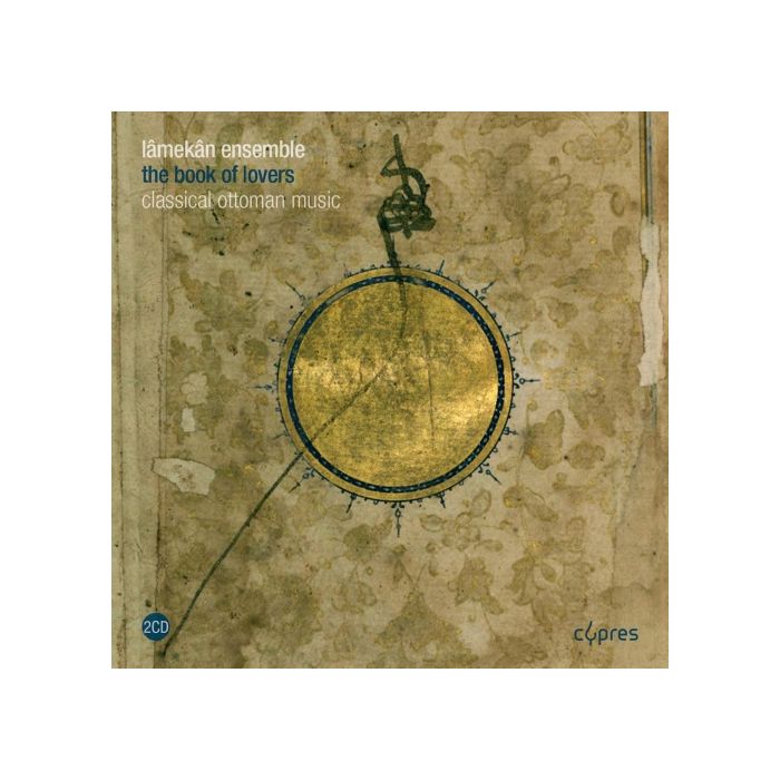 Book of Lovers - Classical Ottoman Music