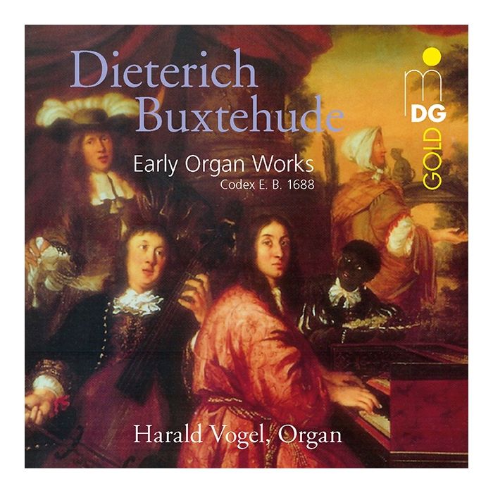 Buxtehude: Early Organ Works
