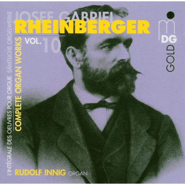 Rheinberger: Complete Organ Works Vol. 10
