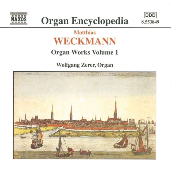WECKMANN: Organ Works, Vol.1