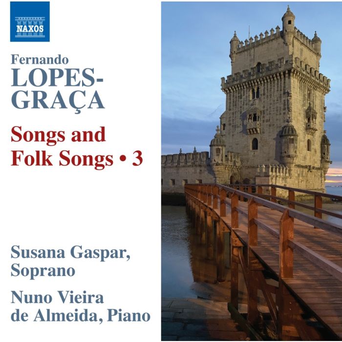 Lopes-Graça: Songs and Folk Songs Vol. 3
