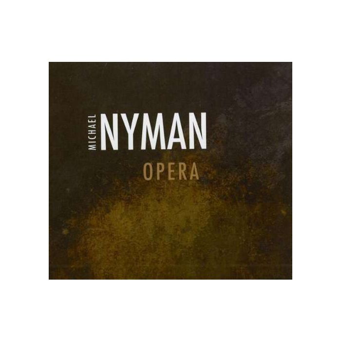 Michael Nyman: Opera (Love Counts, Man and Boy:Dada)