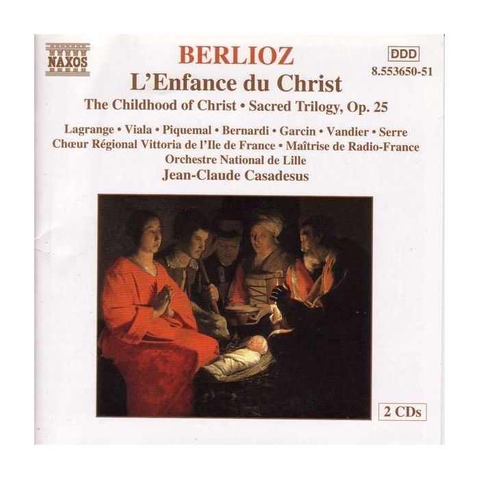 BERLIOZ: L'Enfance du Christ