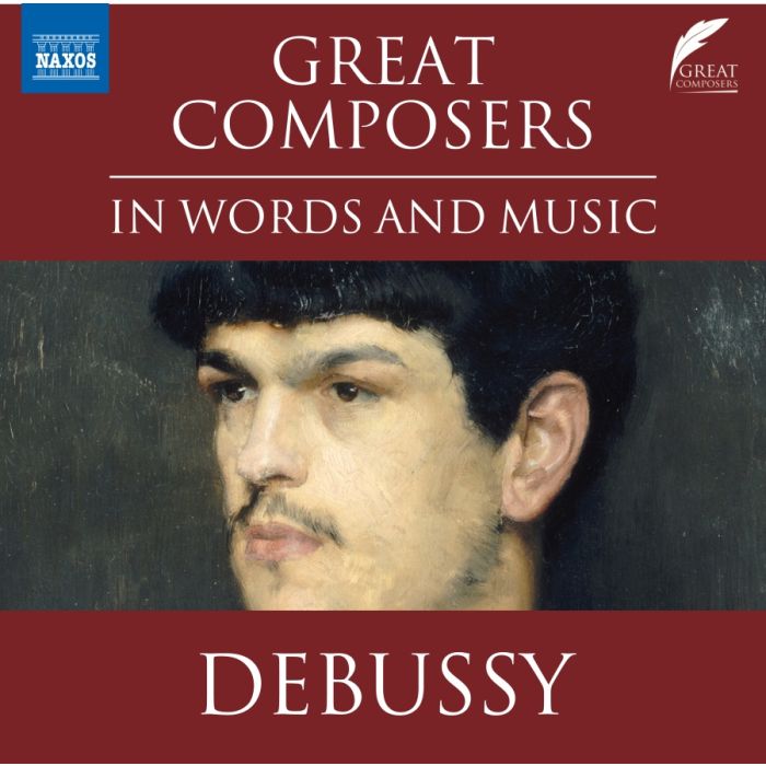 Great Composers in Words and Music - Debussy