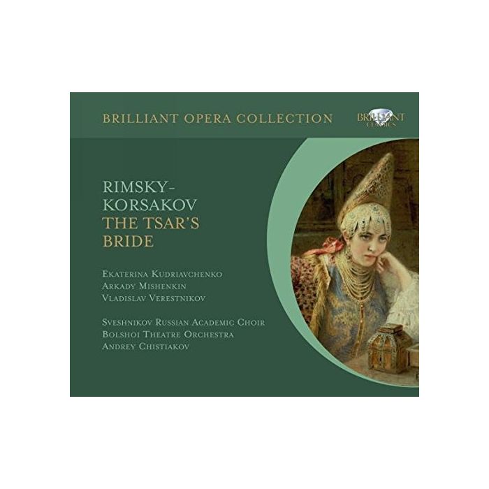 Rimsky-Korsakov: The Tsar's Bride