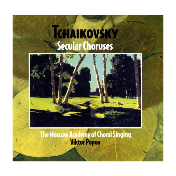 Tchaikovsky: Secular Choruses