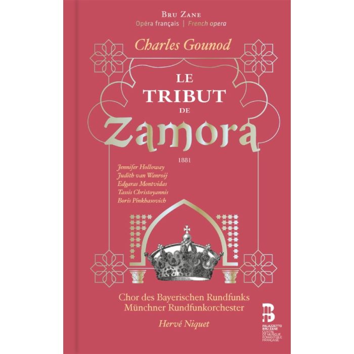 Gounod: Le Tribut de Zamora