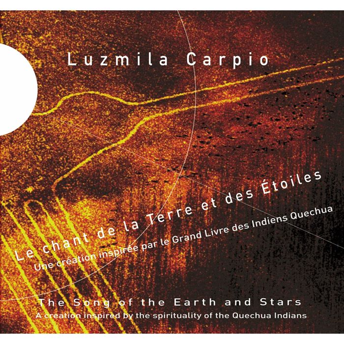 Luzmila Carpio ‎– Le Chant de la Terre et des Etoiles