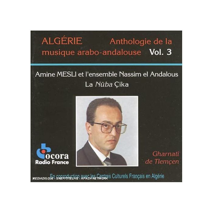 Anthology of Arab-Adalusian Music of Algeria Vol.3‎