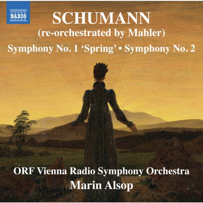 Schumann: Symphonies Nos. 1 & 2 (re-orchestrated by Mahler)