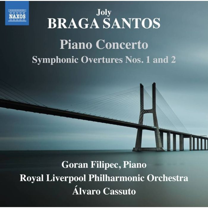 Braga Santos: Piano Concerto; Symphonic Overtures Nos. 1 and 2