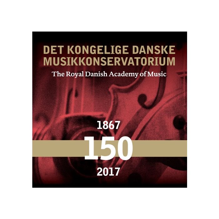 The Royal Danish Academy of Music 150 years - duńscy kompozytorzy oraz Beethoven, Mozart, Mahler