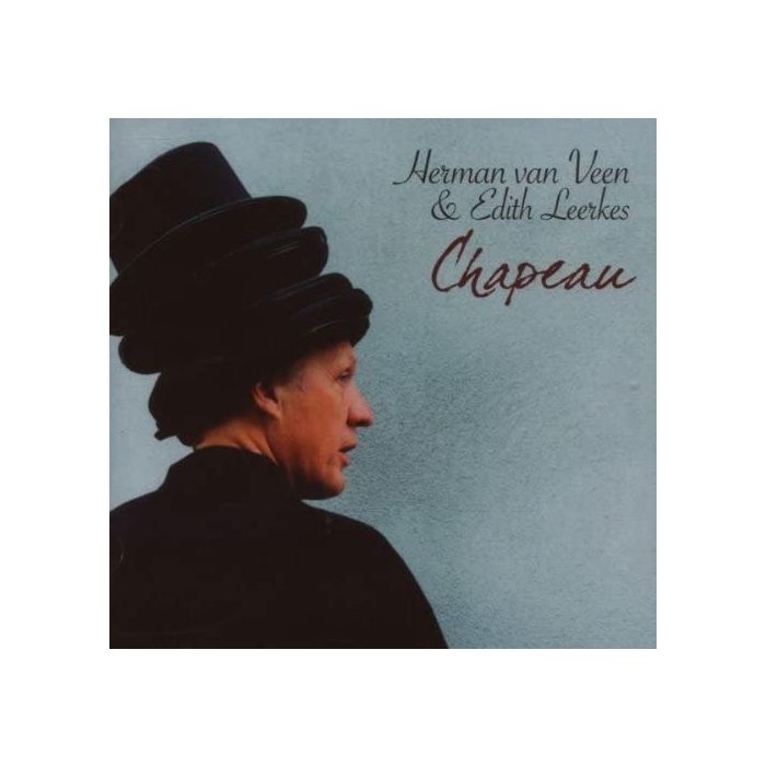 Herman van Veen & Edith Leerkes: Chapeau