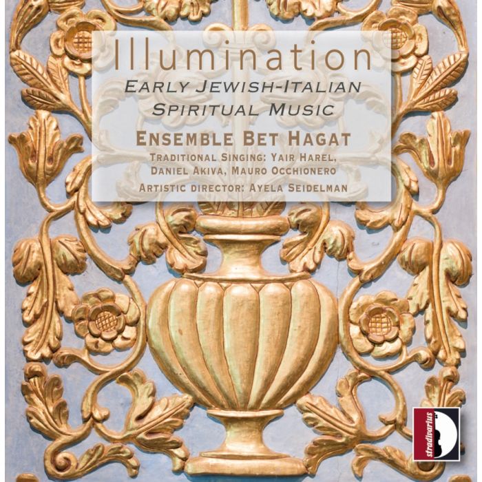 Illumination - Early Jewish-Italian Spiritual Music