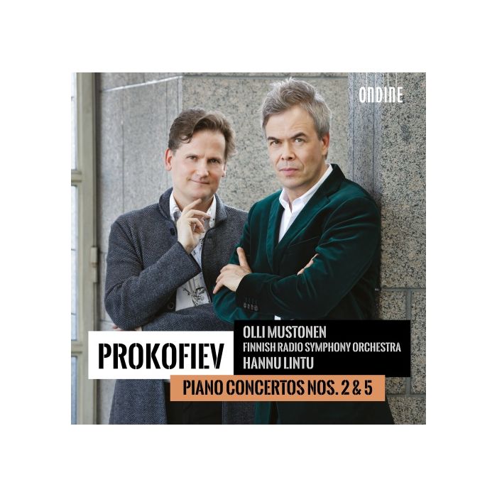 Prokofiev: Piano Concertos Nos. 2 & 5