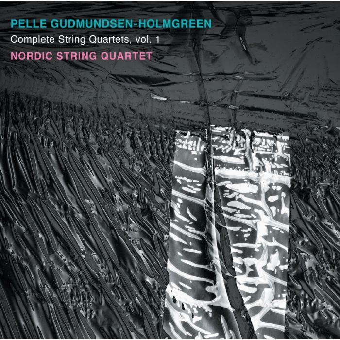 Gudmundsen-Holmgreen: Complete String Quartets vol. 1