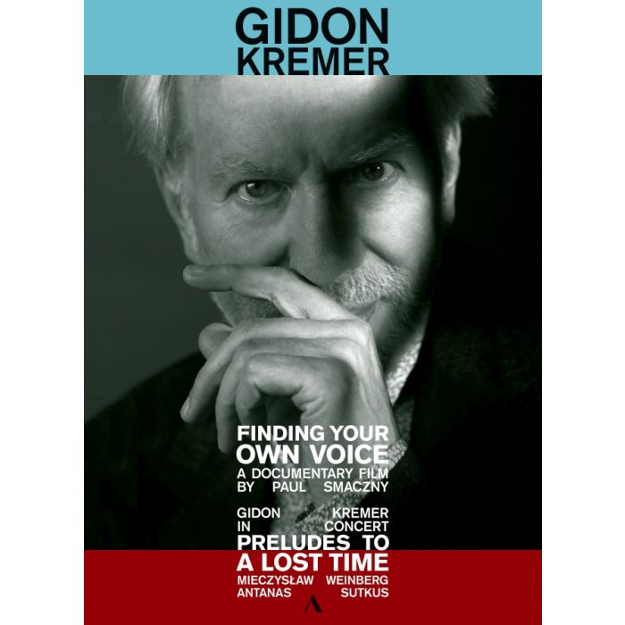 Gidon Kremer - Finding Your Own Voice